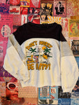 Don't Worry Be Happy Sweatshirt